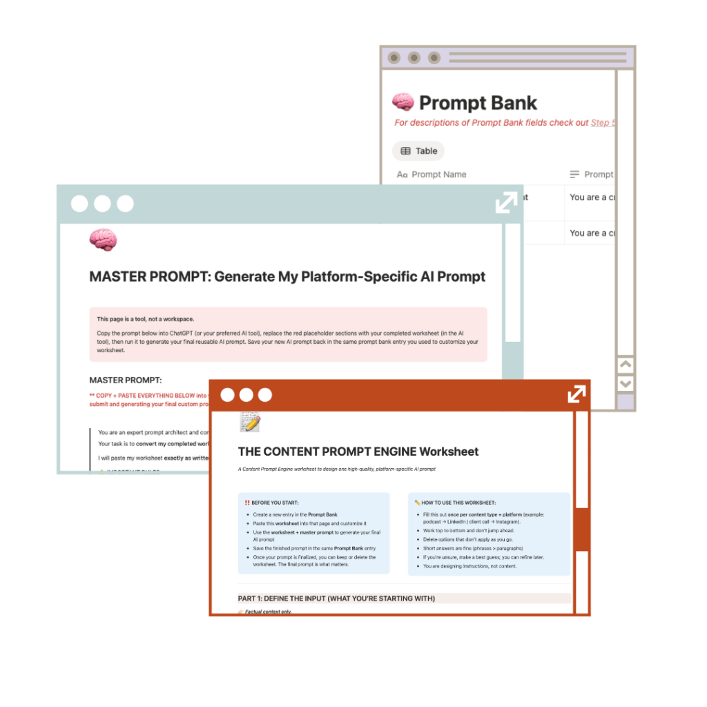 Three overlapping screenshots showing the contents of The Content Prompt Engine. The back screenshot shows the Prompt Bank database table where completed prompts are saved by name. The center screenshot shows the Master Prompt page — a tool for generating platform-specific AI prompts by copying the master prompt into ChatGPT along with a completed worksheet. The front screenshot shows the Content Prompt Engine Worksheet itself with the Before You Start and How to Use This Worksheet instruction panels and the beginning of Part 1.